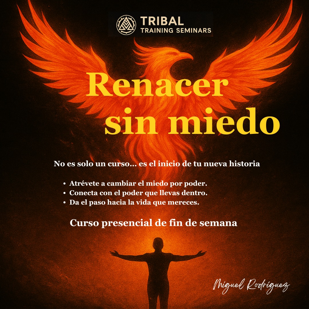 Renacer Sin Miedo (Fin de semana completo)